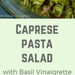 Shake things up at your summer get-together with this Caprese Pasta Salad with Basil Vinaigrette | Sip and Spice #caprese #pastasalad #cleaneating #healthy #sidedish #summer